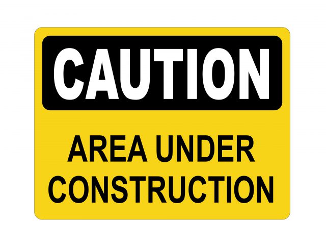 AREA UNDER CONSTRUCTION SIGN – Safetyfirst Group (Pvt) Ltd.